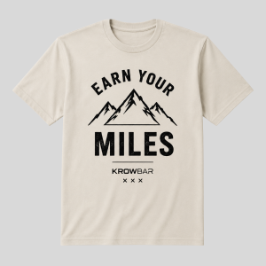 Earn Your Miles Tee